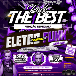 PACK THE BEST - ESPECIAL ELETRO FUNK VOL.26