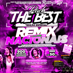 PACK THE BEST - ESPECIAL REMIX NACIONAIS VOL.15