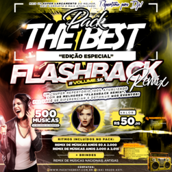 PACK THE BEST - ESPECIAL FLASHBACK REMIX VOL.16