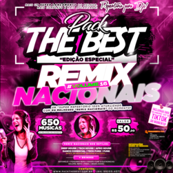 PACK THE BEST - ESPECIAL REMIX NACIONAIS VOL.16