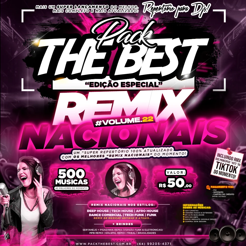 PACK THE BEST - ESPECIAL REMIX NACIONAIS VOL.22