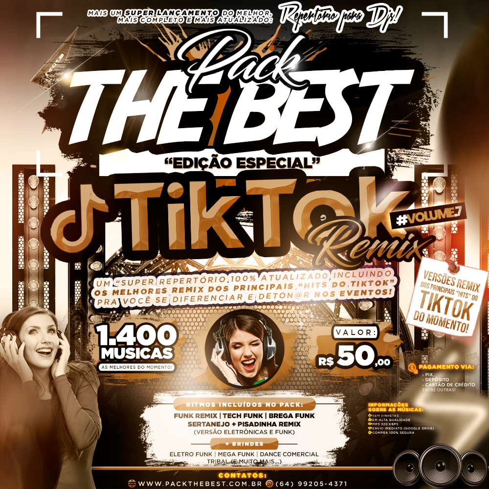 PACK THE BEST - ESPECIAL TIKTOK REMIX VOL.7
