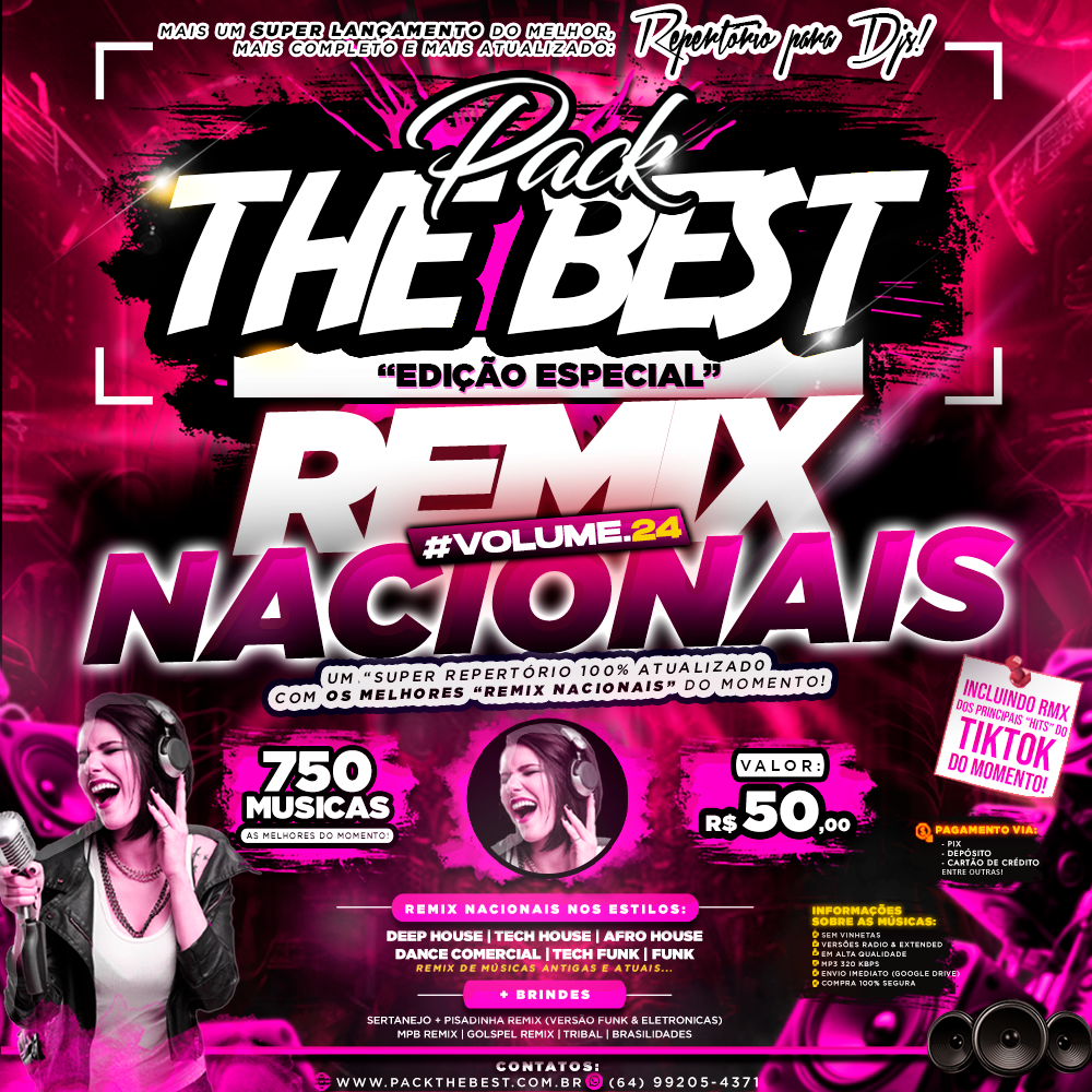 PACK THE BEST - ESPECIAL REMIX NACIONAIS VOL.24